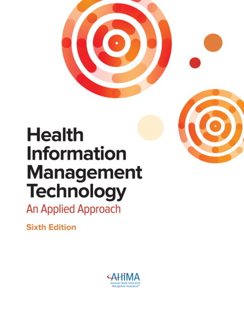 Cover image for book Health Information Management Technology: An Applied Approach