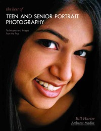 Cover image: The Best of Teen and Senior Portrait Photography 9781584281115