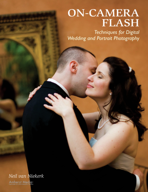 Cover image for book On-Camera Flash Techniques for Digital Wedding and Portrait Photography