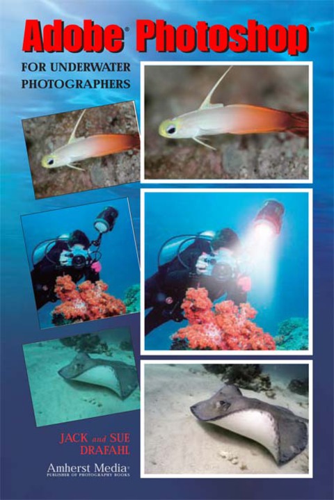 Cover image for book Adobe Photoshop for Underwater Photographers
