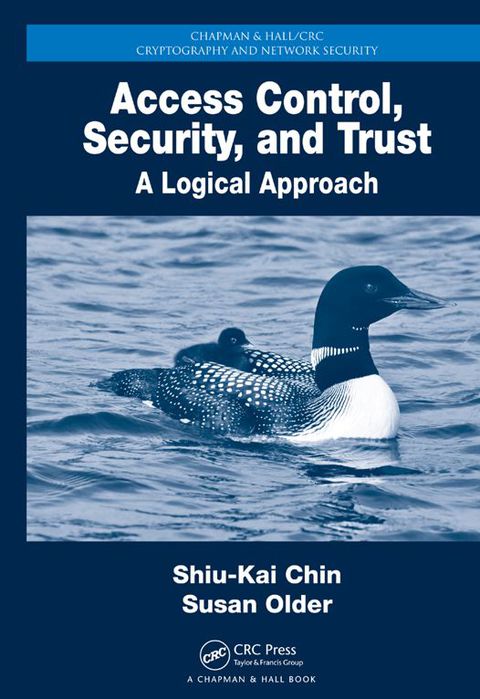 Cover image for book Access Control, Security, and Trust