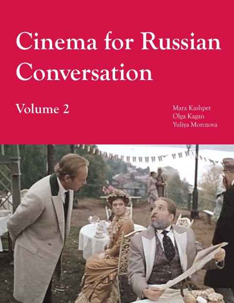 Cover image for book Cinema for Russian Conversation, Volume 2