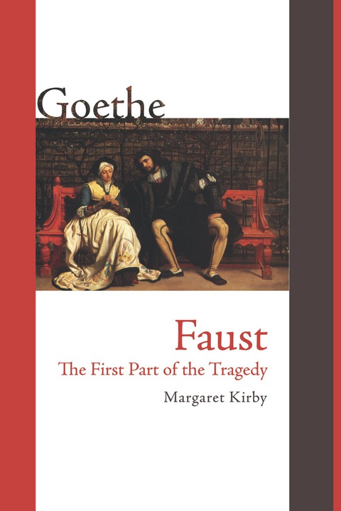 Cover image for book Faust: The First Part of the Tragedy