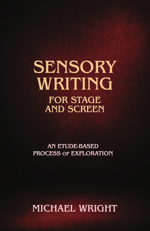 Cover image for book Sensory Writing for Stage and Screen