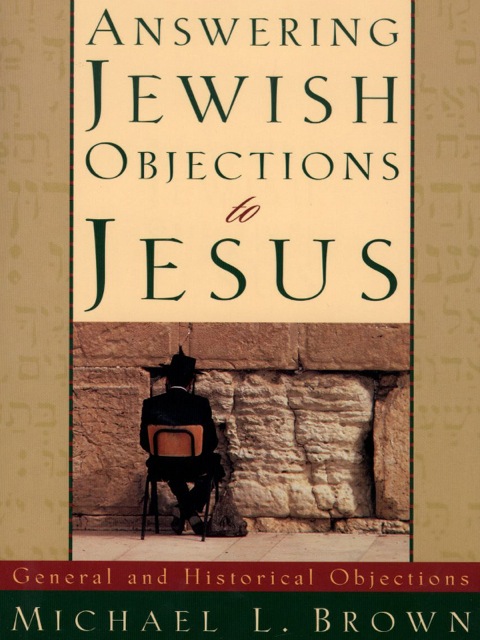 Cover image for book Answering Jewish Objections to Jesus