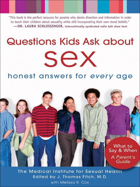 Cover image for book Questions Kids Ask about Sex: Honest Answers for Every Age