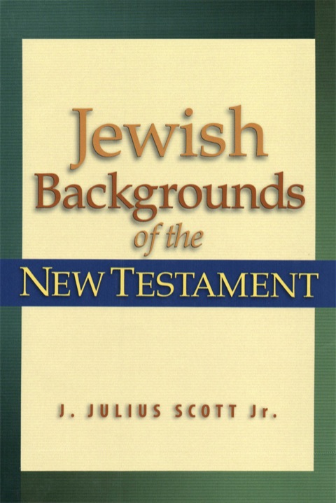 Cover image for book Jewish Backgrounds of the New Testament