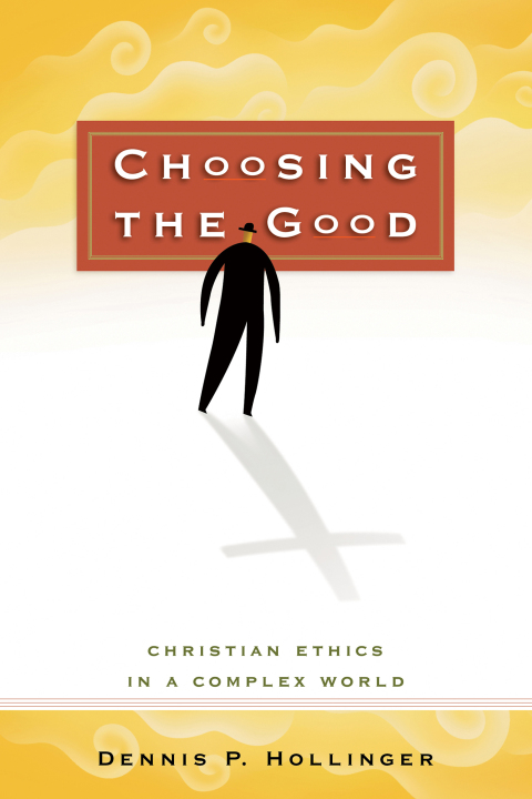 Cover image for book Choosing the Good