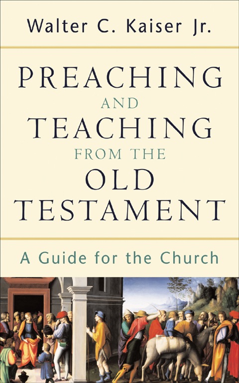 Cover image for book Preaching and Teaching from the Old Testament