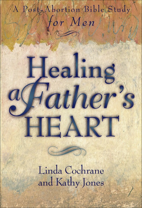 Cover image for book Healing a Father's Heart
