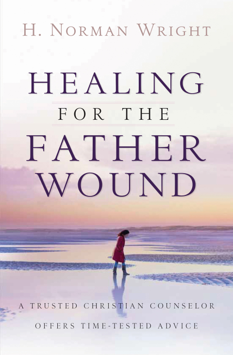 Cover image for book Healing for the Father Wound