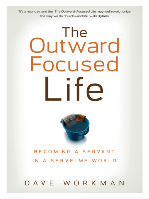 Cover image for book The Outward-Focused Life
