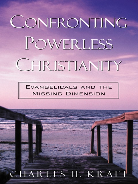 Cover image for book Confronting Powerless Christianity