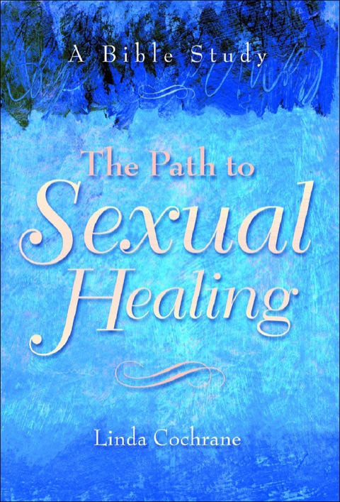 Cover image for book The Path to Sexual Healing