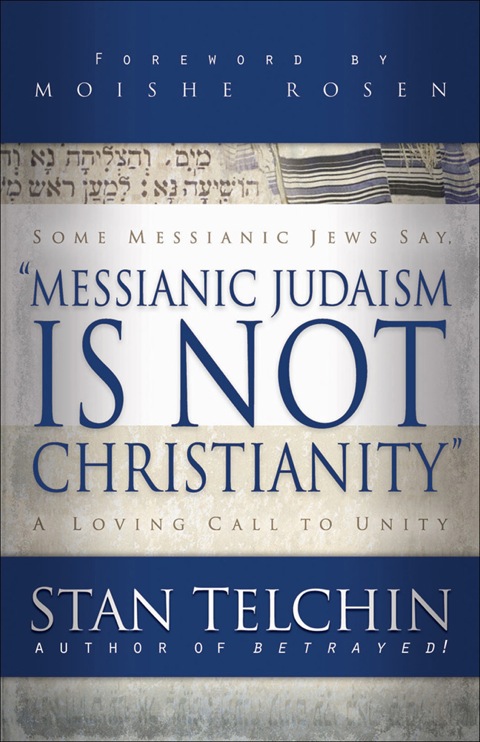 Cover image for book Messianic Judaism is Not Christianity