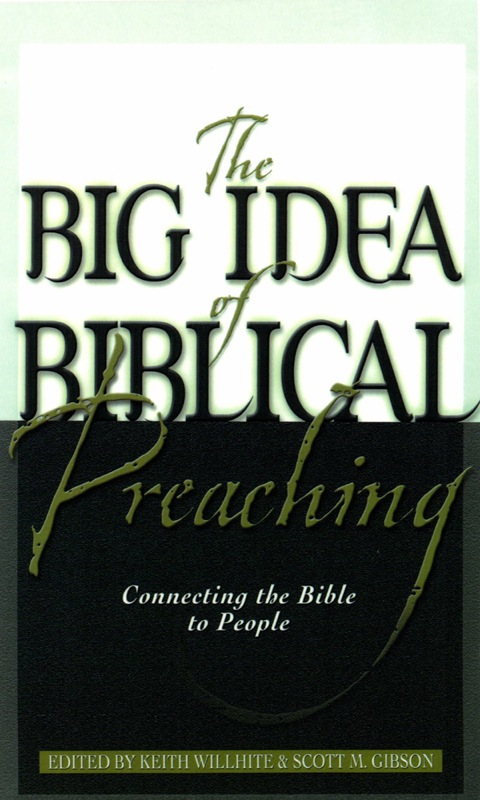 Cover image for book The Big Idea of Biblical Preaching
