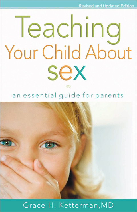 Cover image for book Teaching Your Child about Sex