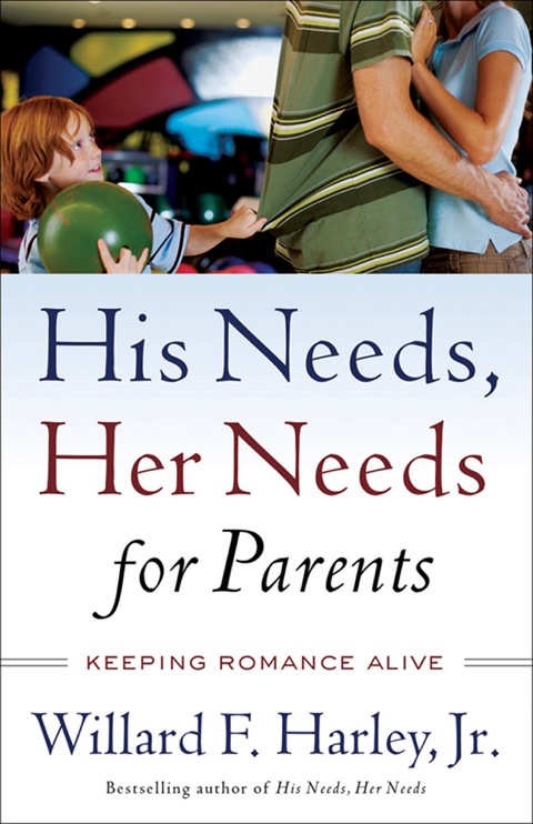Cover image for book His Needs, Her Needs for Parents