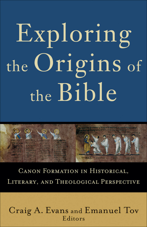Cover image for book Exploring the Origins of the Bible