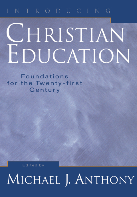 Cover image for book Introducing Christian Education