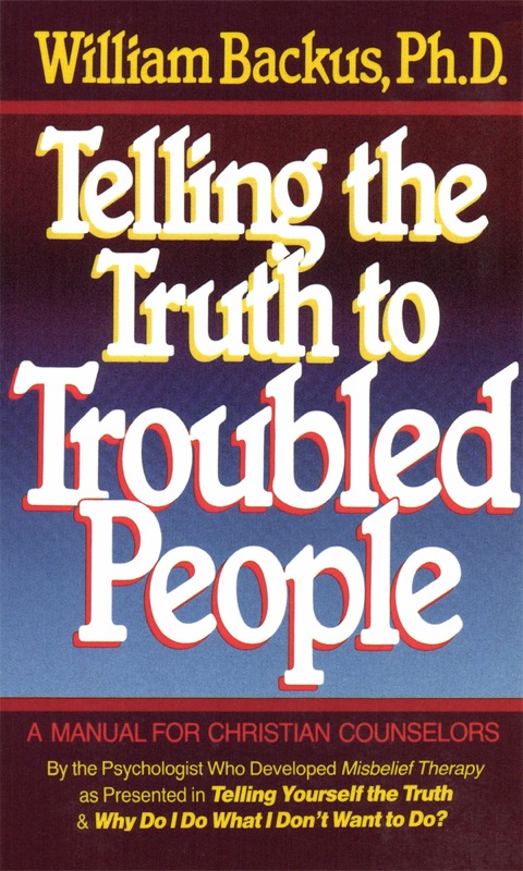 Cover image for book Telling the Truth to Troubled People