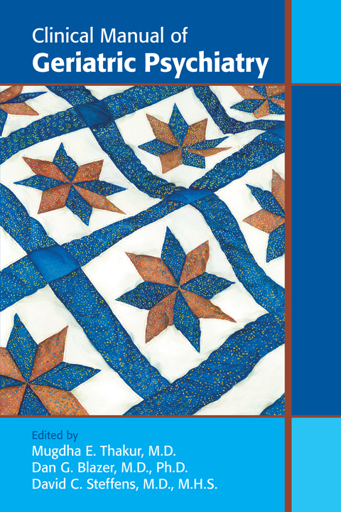 Cover image for book Clinical Manual of Geriatric Psychiatry