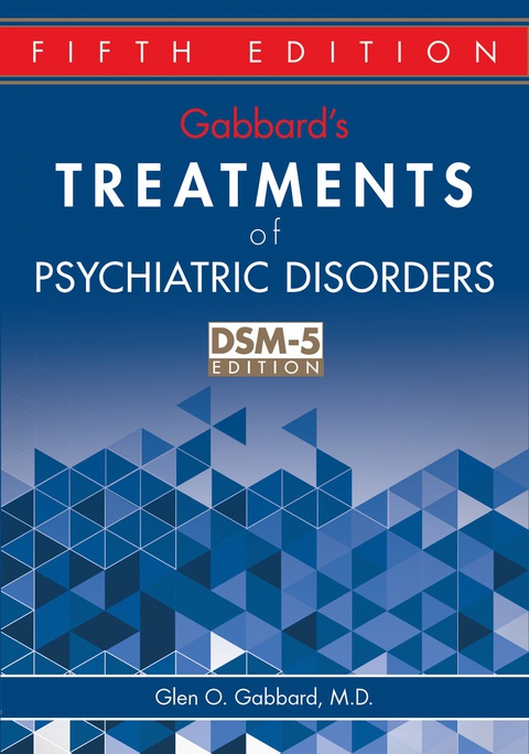 Cover image for book Gabbard's Treatments of Psychiatric Disorders