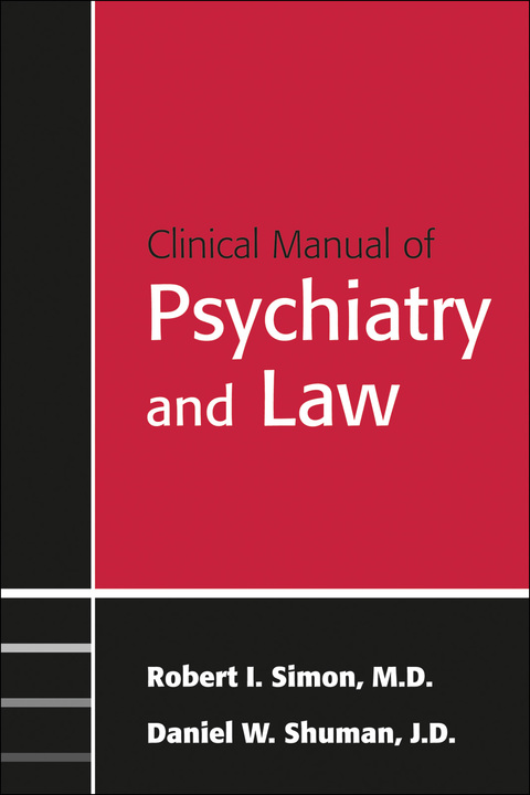 Cover image for book Clinical Manual of Psychiatry and Law