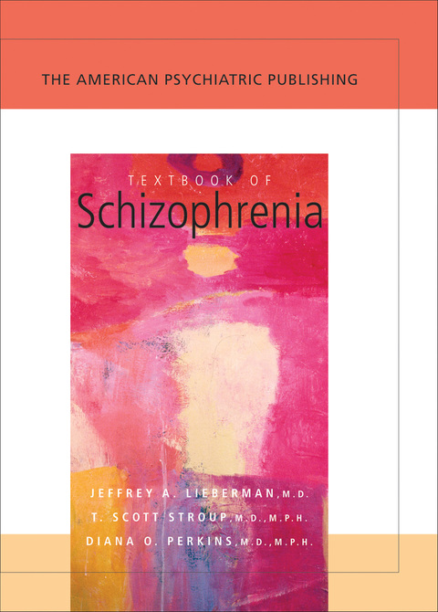 Cover image for book The American Psychiatric Publishing Textbook of Schizophrenia