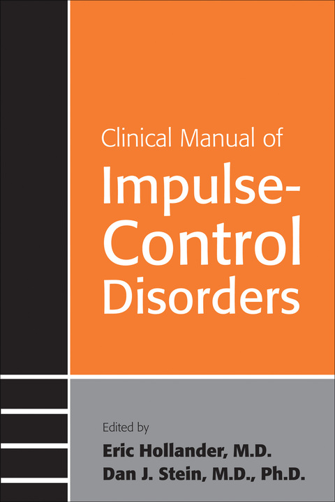 Cover image for book Clinical Manual of Impulse-Control Disorders