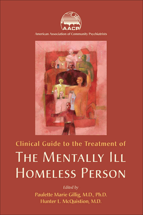 Cover image for book Clinical Guide to the Treatment of the Mentally Ill Homeless Person