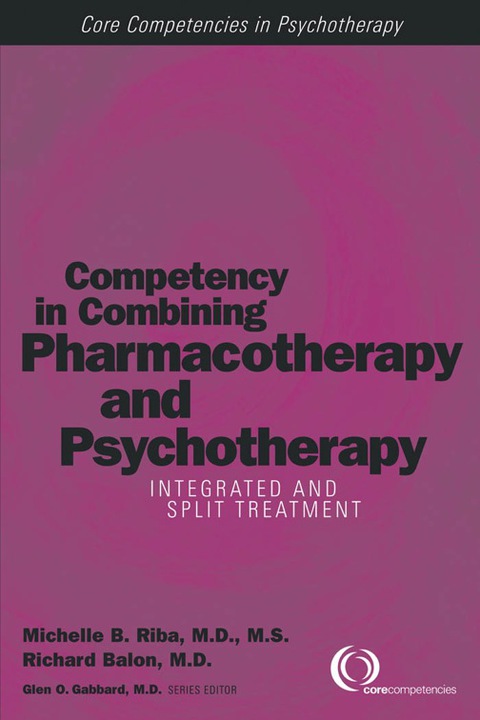 Cover image for book Competency in Combining Pharmacotherapy and Psychotherapy