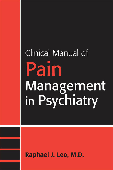 Cover image for book Clinical Manual of Pain Management in Psychiatry