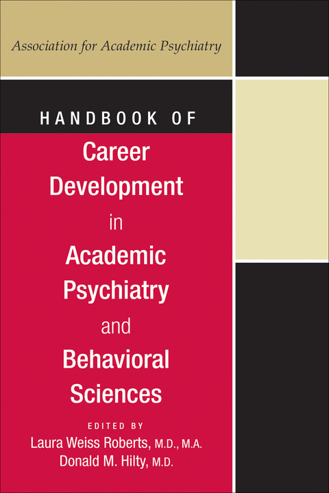 Cover image for book Handbook of Career Development in Academic Psychiatry and Behavioral Sciences
