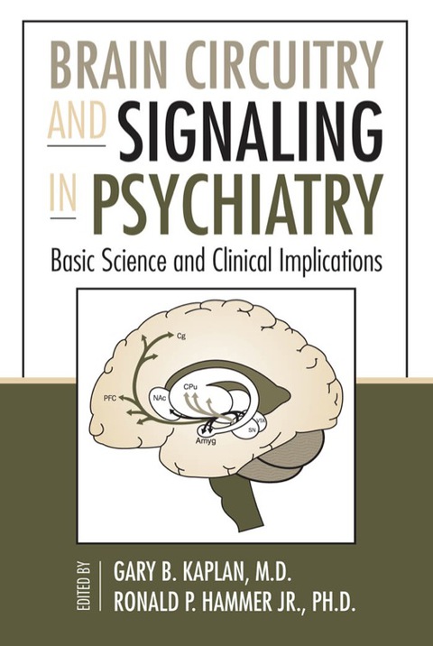 Cover image for book Brain Circuitry and Signaling in Psychiatry