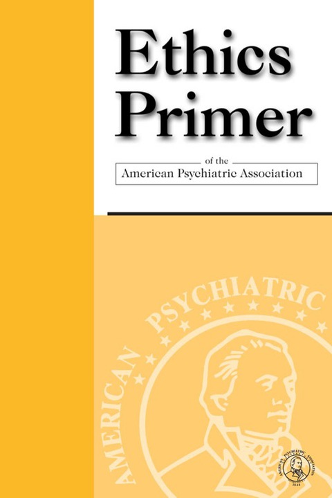 Cover image for book Ethics Primer of the American Psychiatric Association