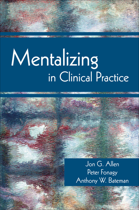 Cover image for book Mentalizing in Clinical Practice