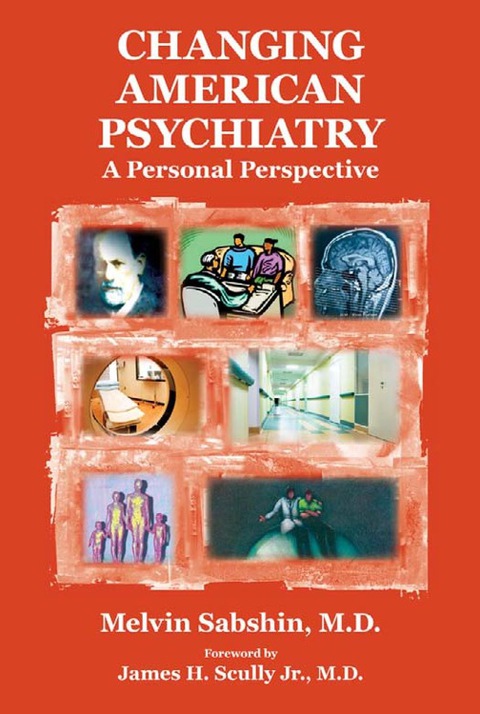 Cover image for book Changing American Psychiatry