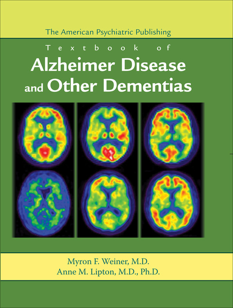 Cover image for book The American Psychiatric Publishing Textbook of Alzheimer Disease and Other Dementias