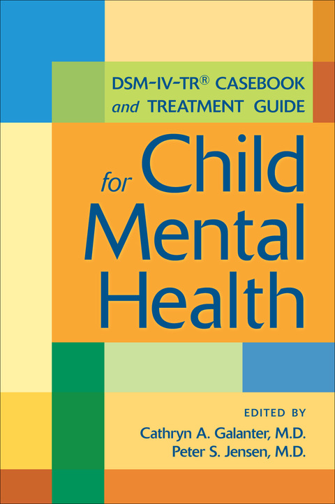 Cover image for book DSM-IV-TR® Casebook and Treatment Guide for Child Mental Health