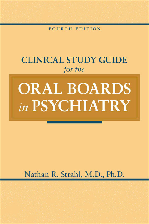 Cover image for book Clinical Study Guide for the Oral Boards in Psychiatry