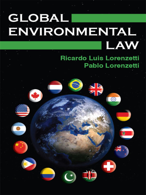 Cover image for book Lorenzetti and Lorenzetti's Global Environmental Law