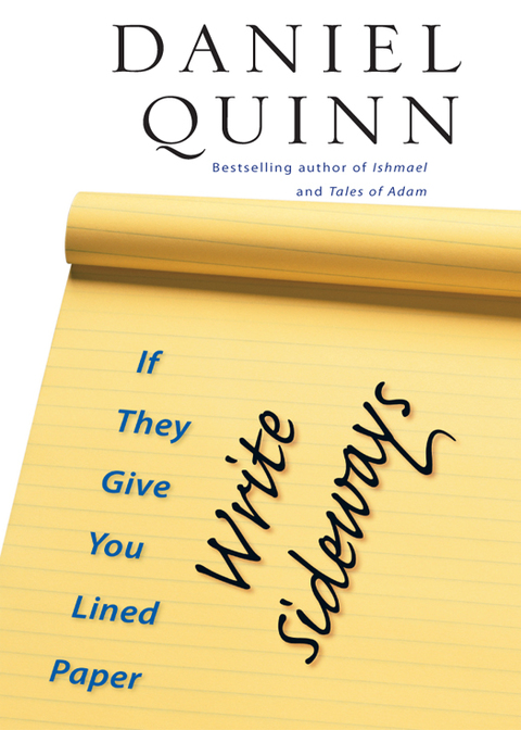 Cover image for book If They Give You Lined Paper, Write Sideways