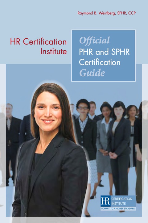 Cover image for book HR Certification Institute Official PHR and SPHR Certification Guide