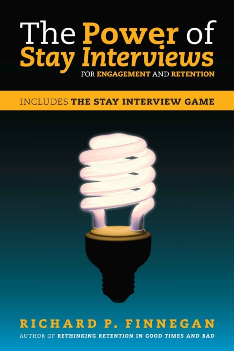 Cover image for book The Power of Stay Interviews for Engagement and Retention