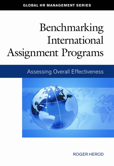 Cover image for book Benchmarking International Assignment Programs