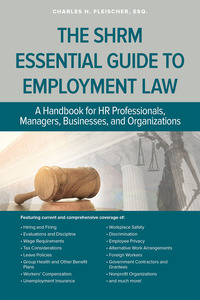 Imagen de portada: The SHRM Essential Guide to Employment Law 1st edition 9781586444709