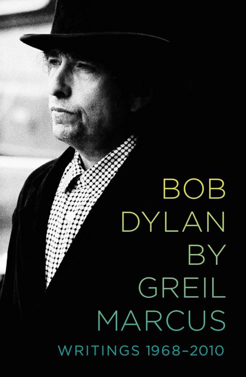 Cover image for book Bob Dylan by Greil Marcus