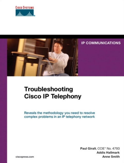 Cover image for book Troubleshooting Cisco IP Telephony