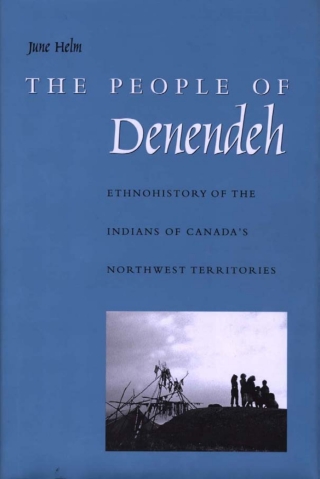 The People of Denendeh